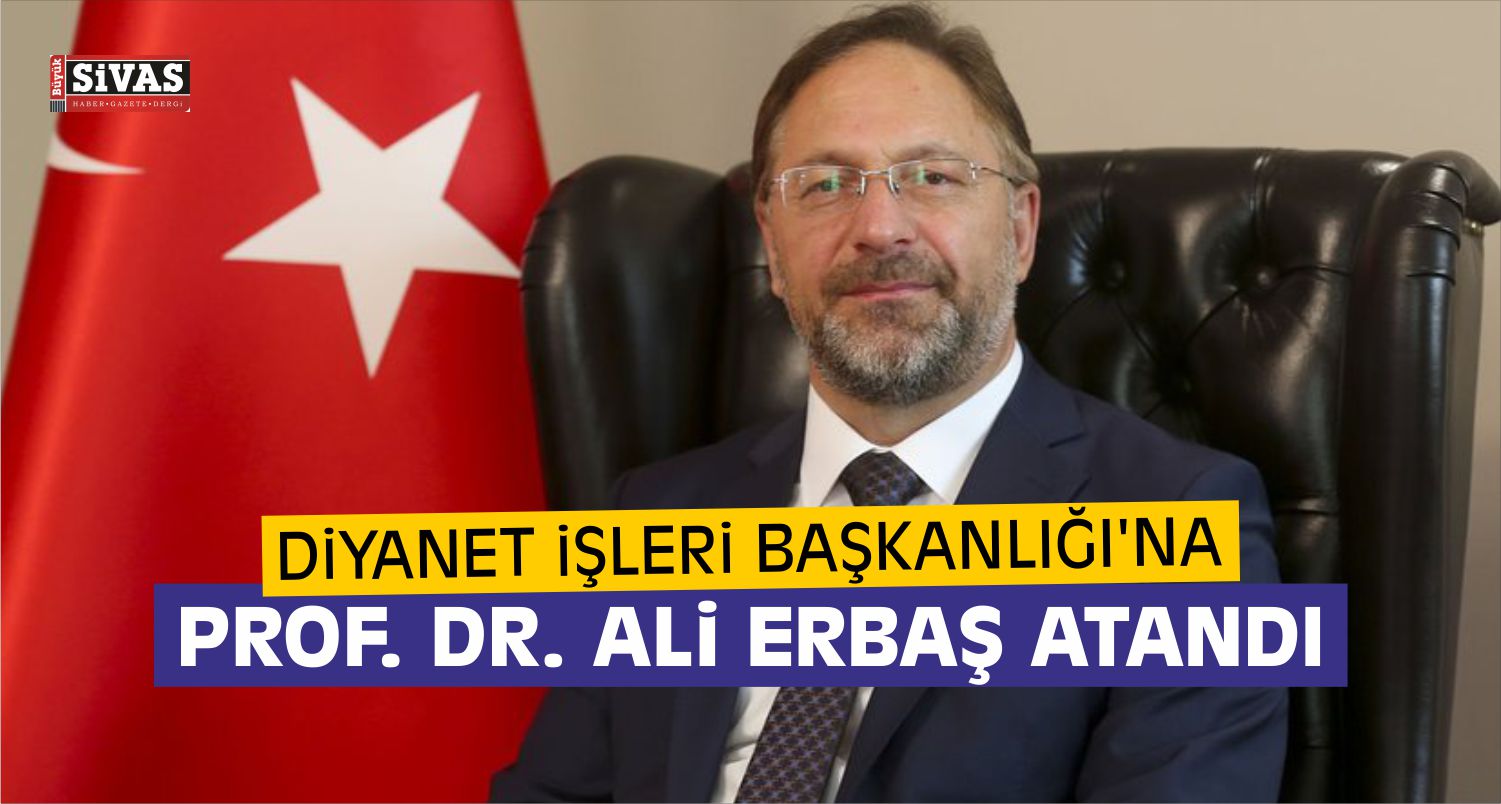 Yeni Diyanet İşleri Başkanı Belli Oldu!