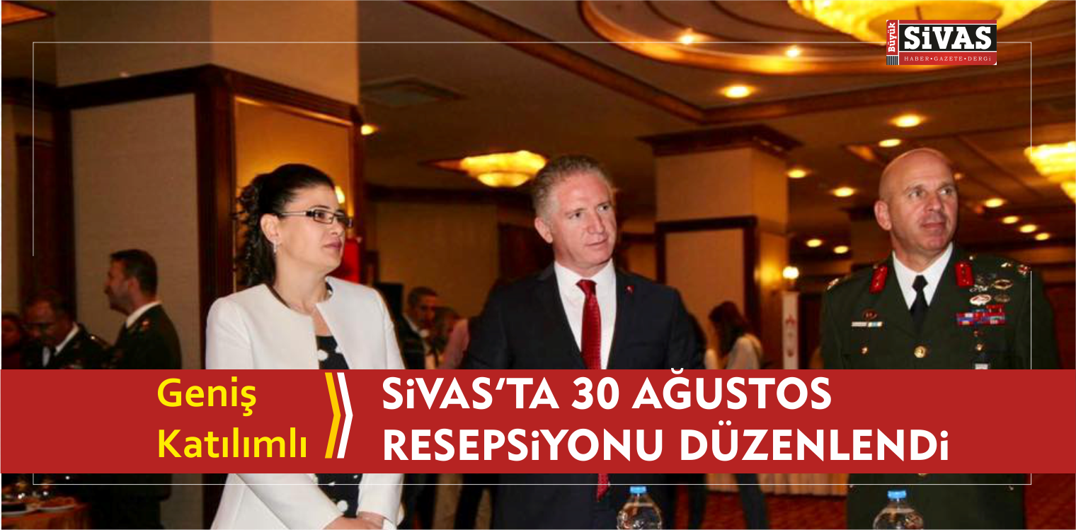 Sivas'ta 30 Ağustos