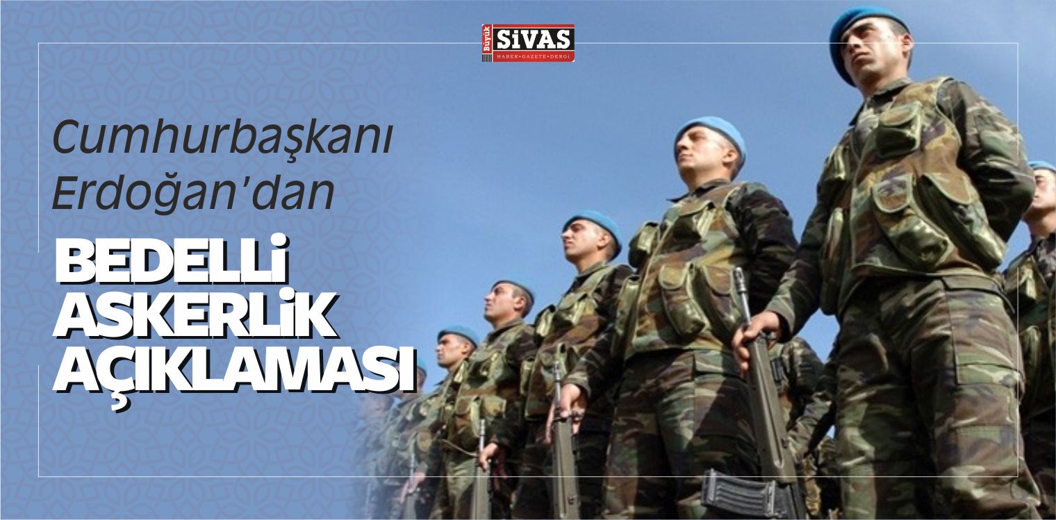 Bedelli Askerlik Açıklaması