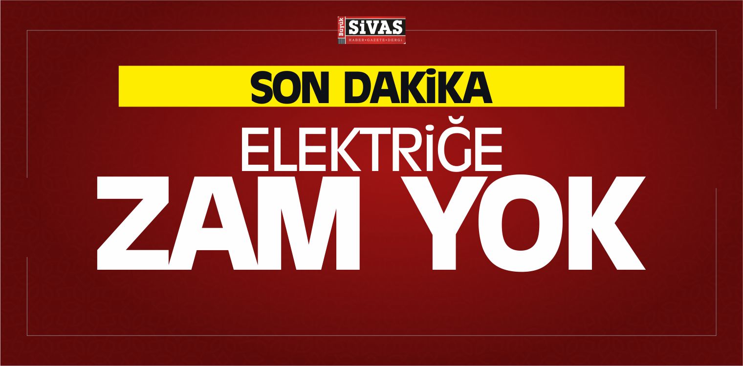 Vatandaşa Güzel Haber! Bu Yıl Elektriğe Zam Yok