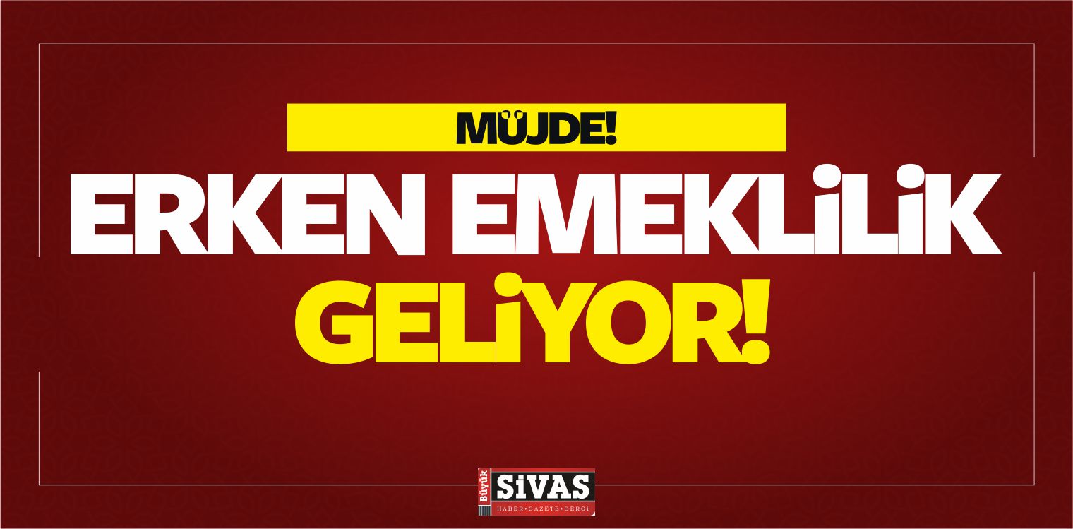 Erken Emeklilik Fırsatı Sunan Düzenleme Geliyor