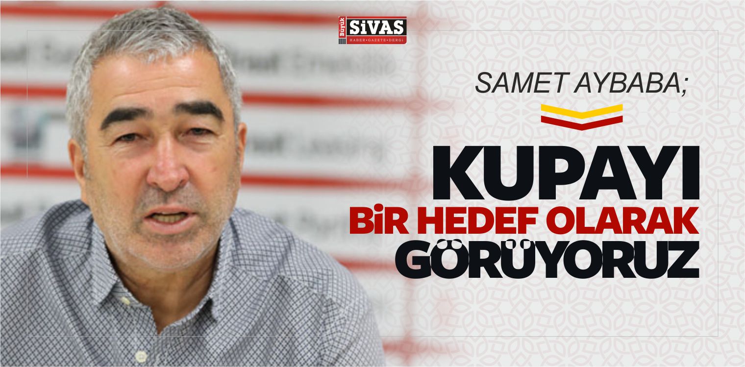 Kupayı Bir Hedef Olarak