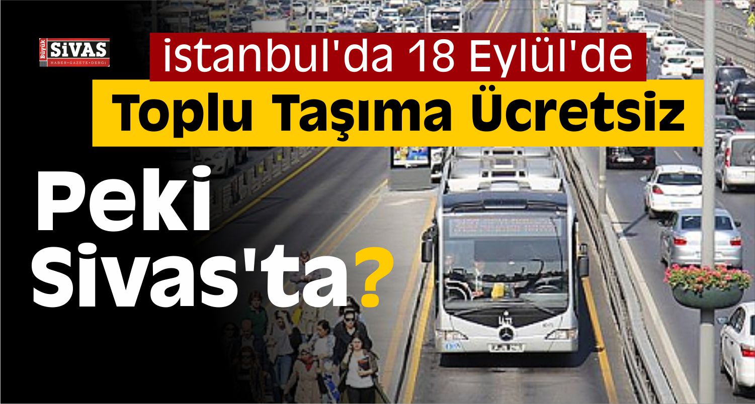 İstanbul'da Eğitim Yılının İlk Gününde Toplu Taşıma Ücretsiz