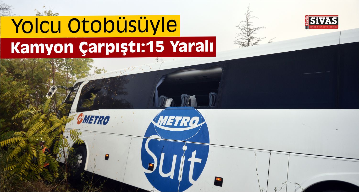 Eskişehir’de Yolcu Otobüsüyle Kamyon Çarpıştı: 15 Yaralı