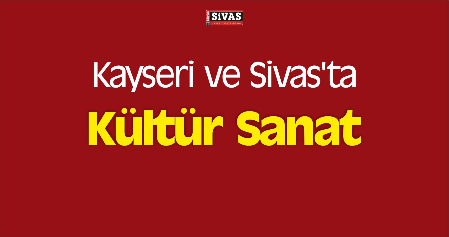 Kültür Sanat