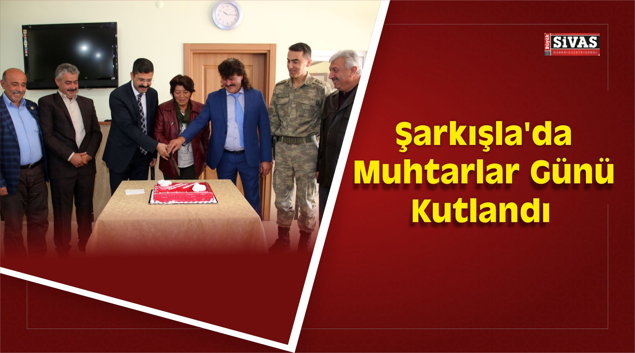Şarkışla’da Muhtarlar Günü Kutlandı