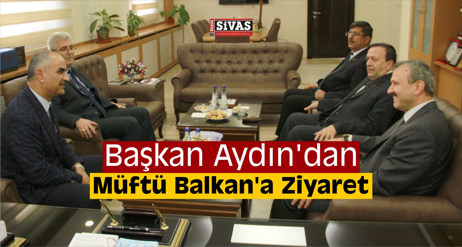 Müftü Balkan'a Ziyaret