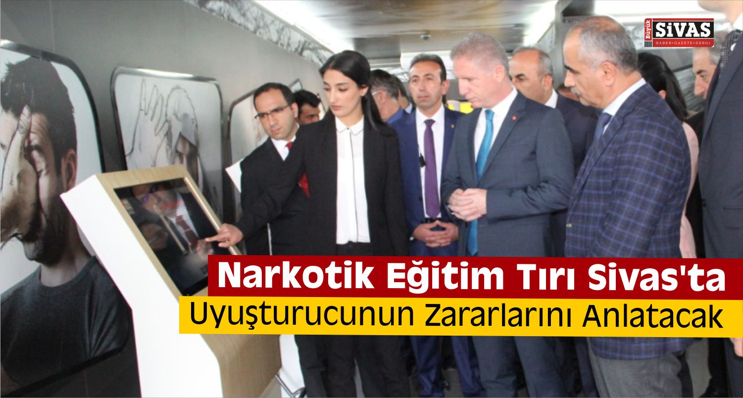 Narkotik Eğitim Tırı Sivas’ta