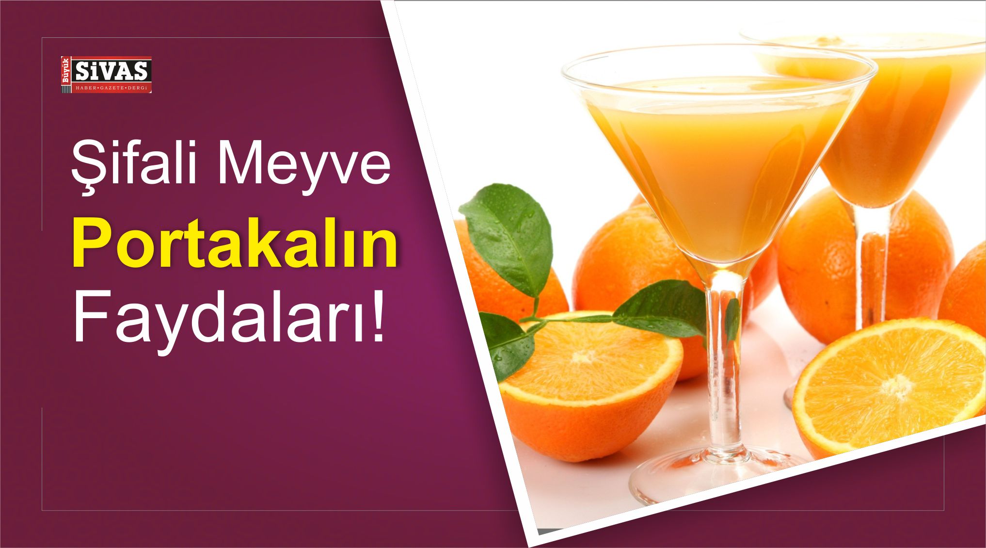 Şifali Meyve Portakalın Faydaları!