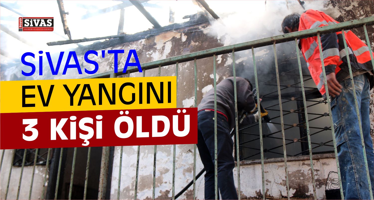 Sivas Yangın