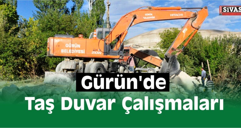 Gürün’de Taş Duvar Çalışmaları