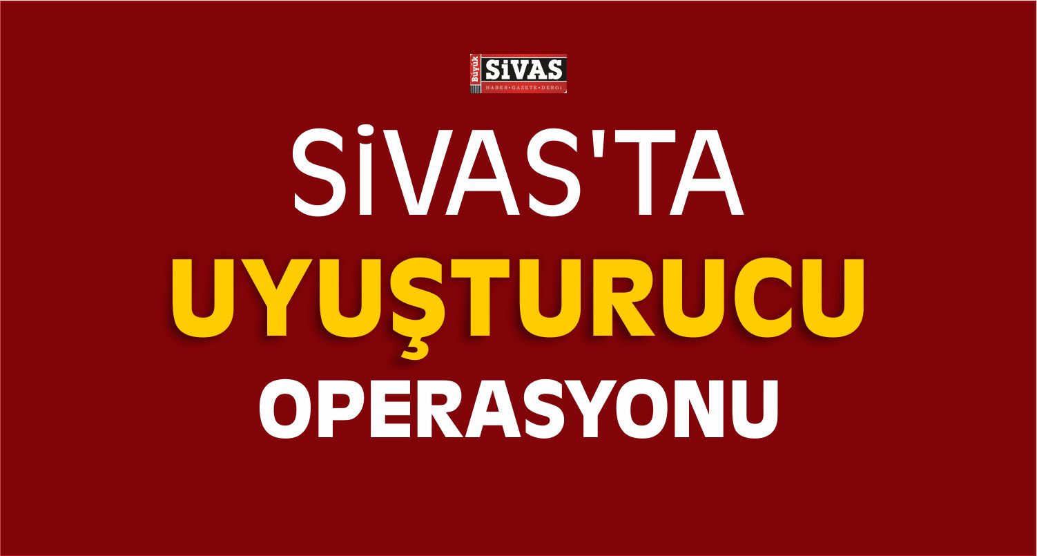 Uyuşturucu Operasyonu Gerçekleştirildi