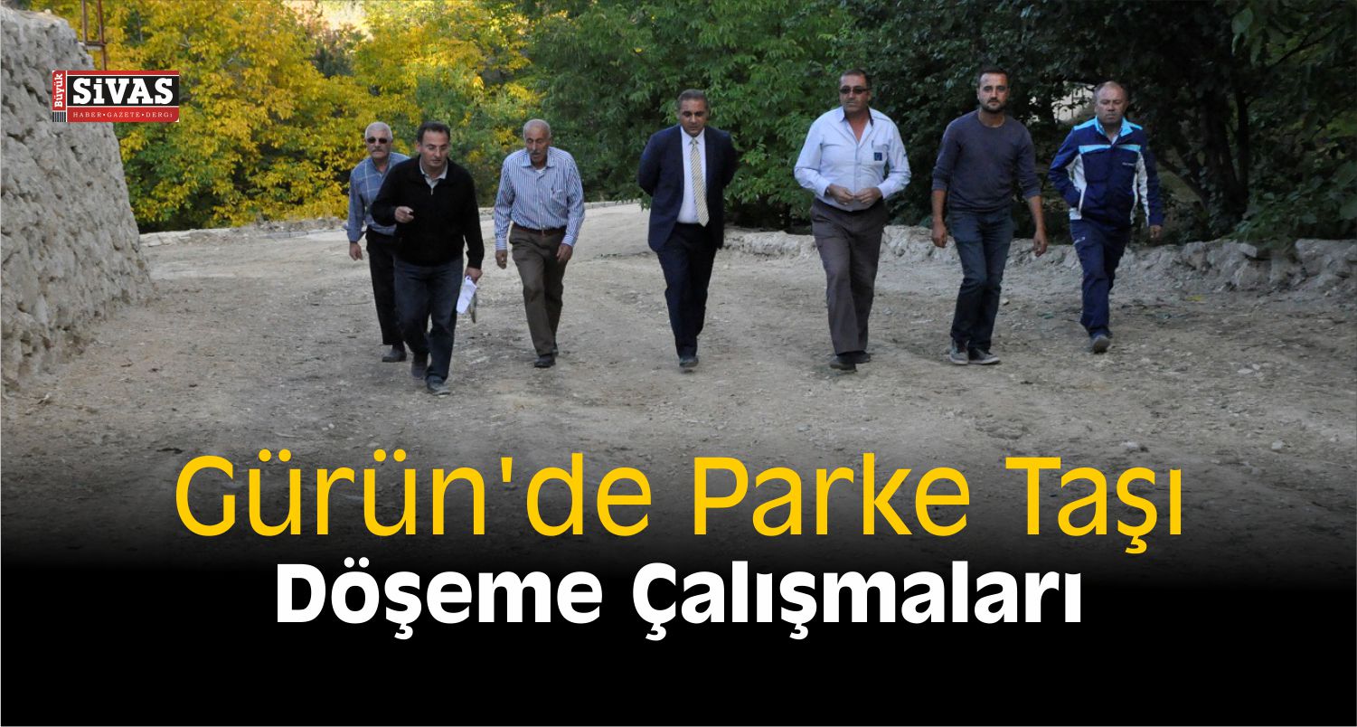 gürün parke taşı çalışmaları