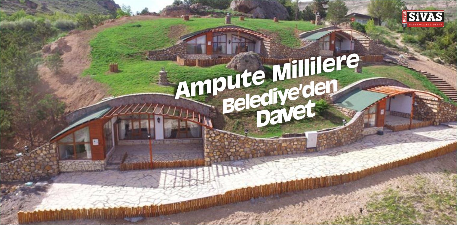 Ampute Millilere “Hobbit Evi” ve Kaplıca Daveti