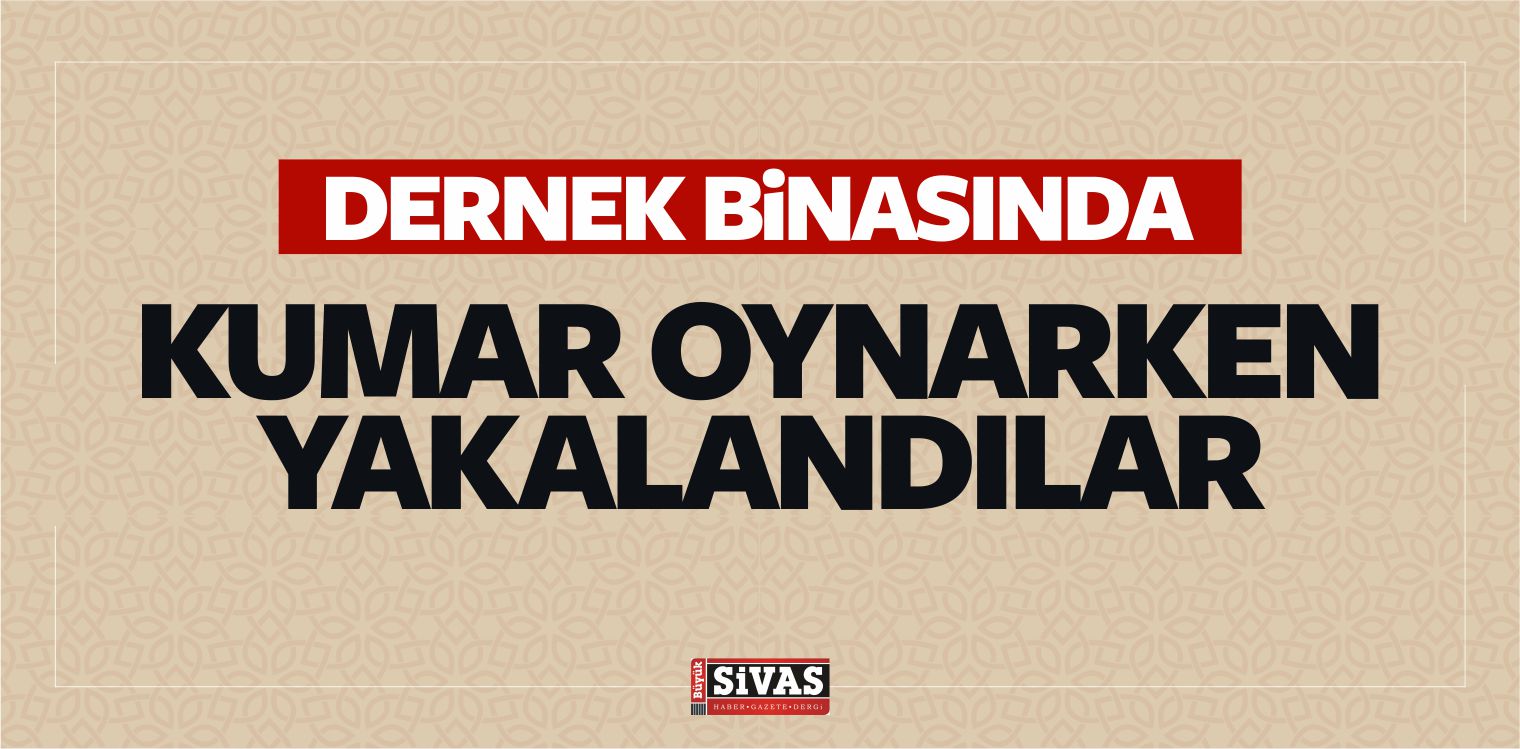 Mühürlü Dernek Binasında Kumar Oynarken Yakalandılar