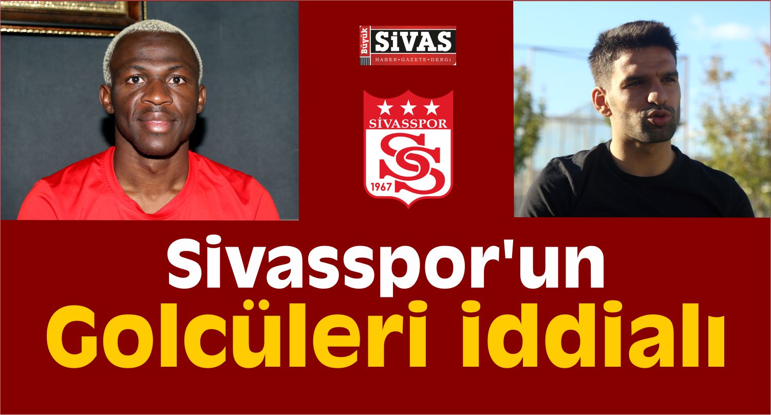 sivasspor golcü