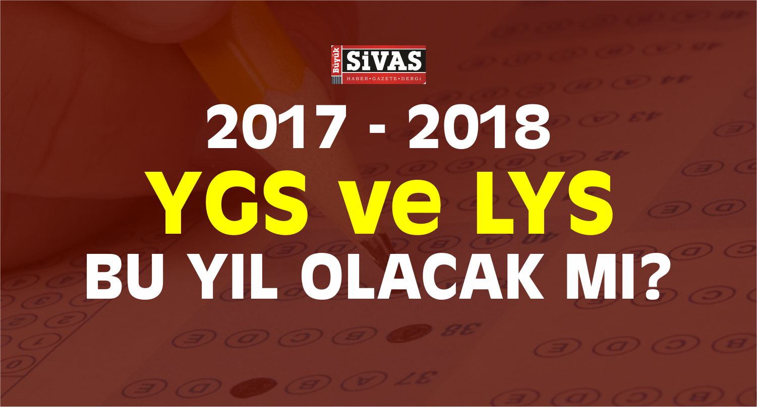 ygs lys kalkacak mı