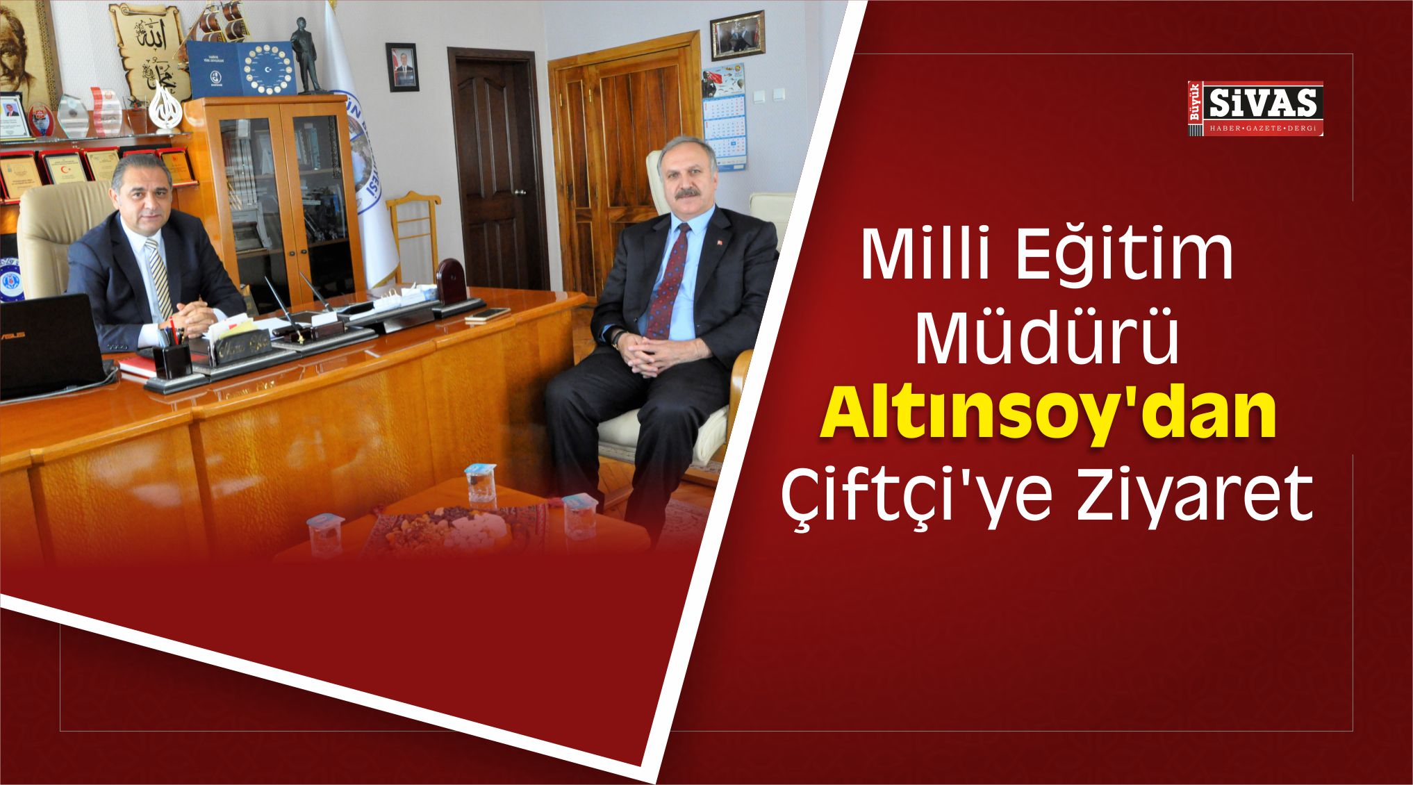 Milli Eğitim Müdürü Altınsoy’dan Çiftçi’ye Ziyaret