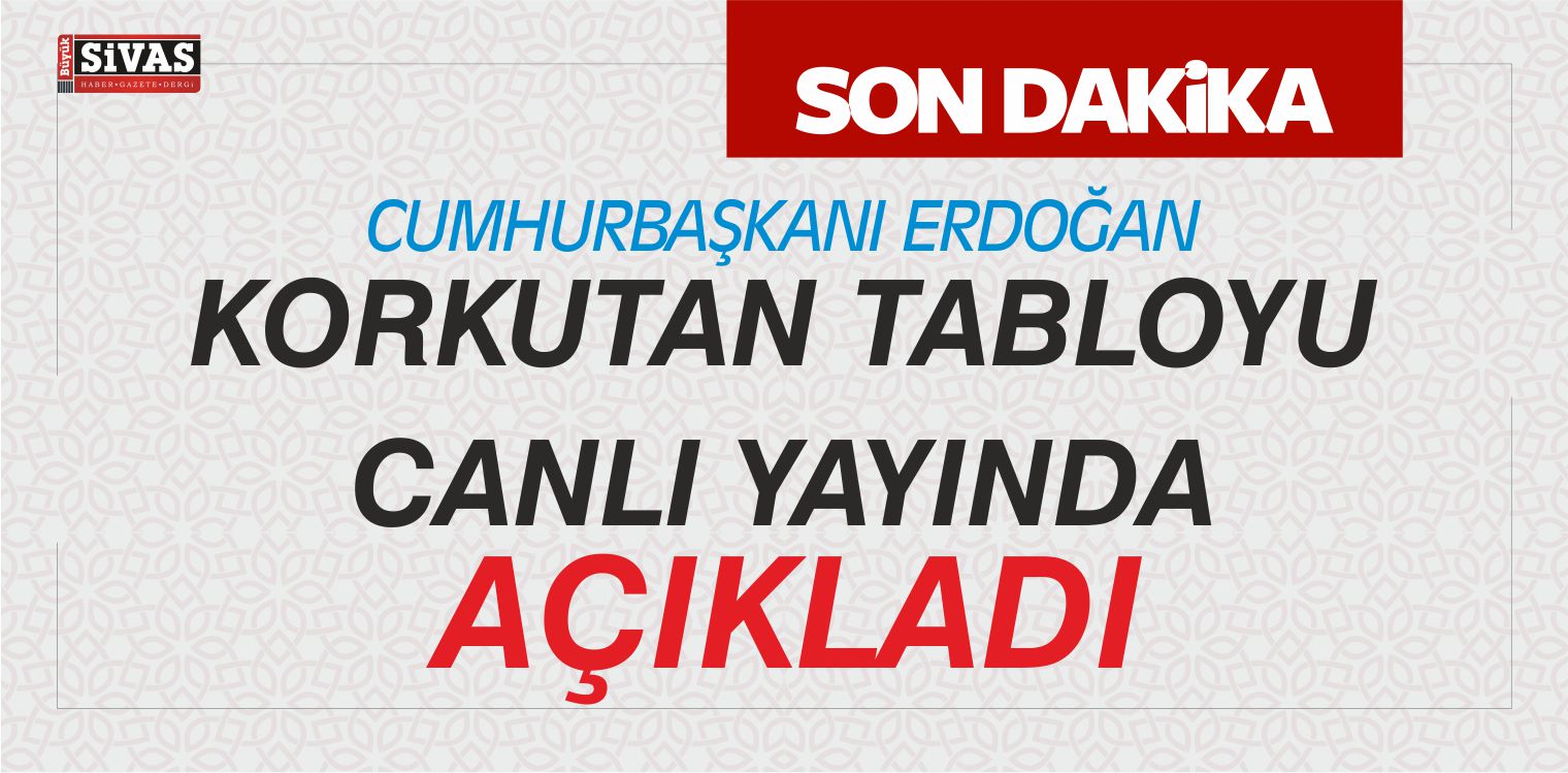 Erdoğan Korkutan Tabloyu Canlı Yayında Açıkladı