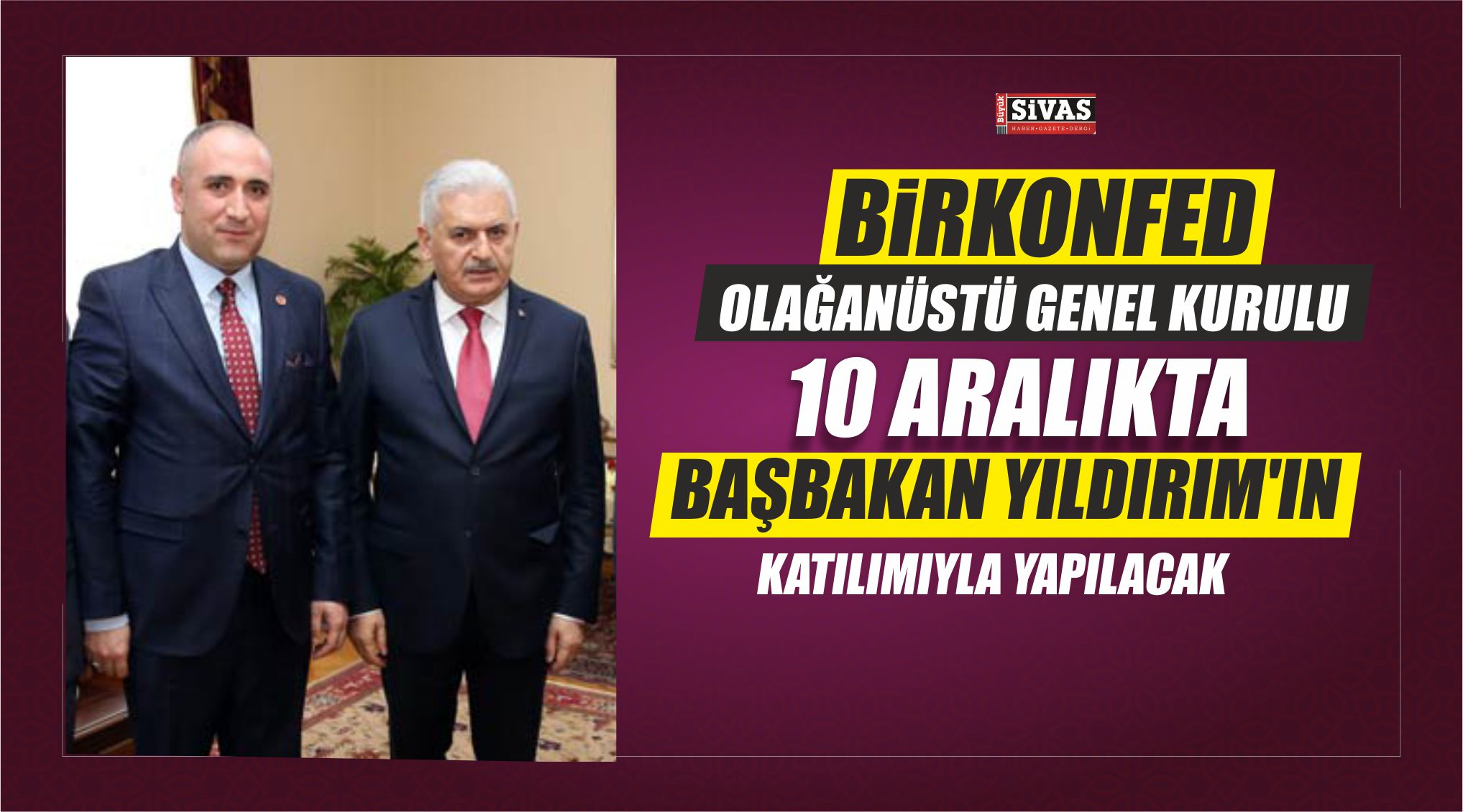 BİRKONFED Olağanüstü Genel Kurulu