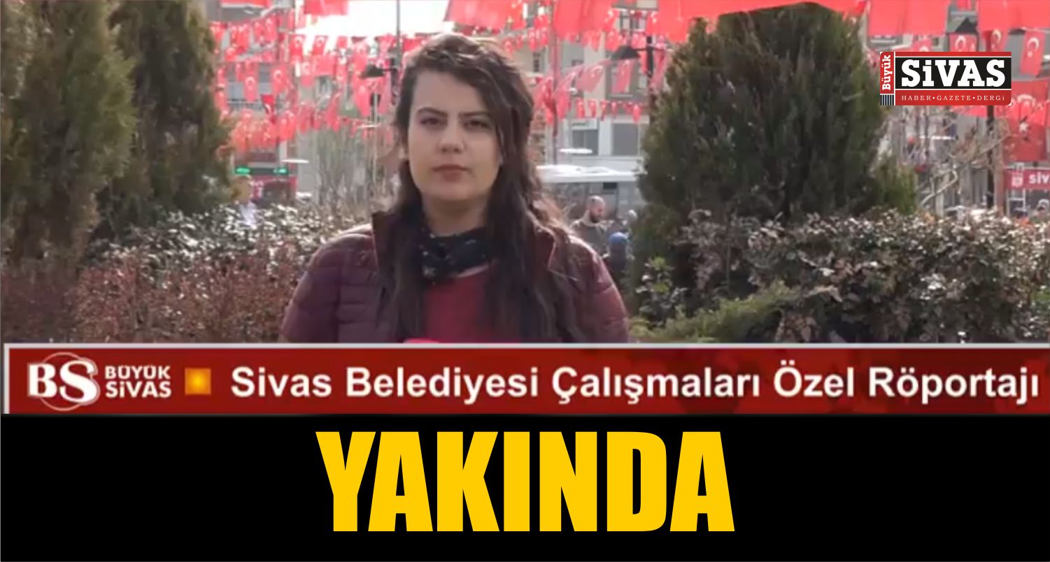 Sivas Belediyesi’nin Çalışmalarını Vatandaşlara Sorduk