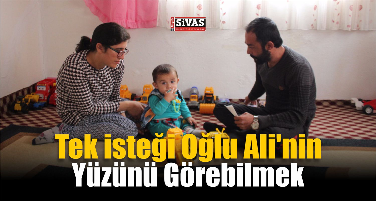 Tek İsteği Oğlunu Görebilmek