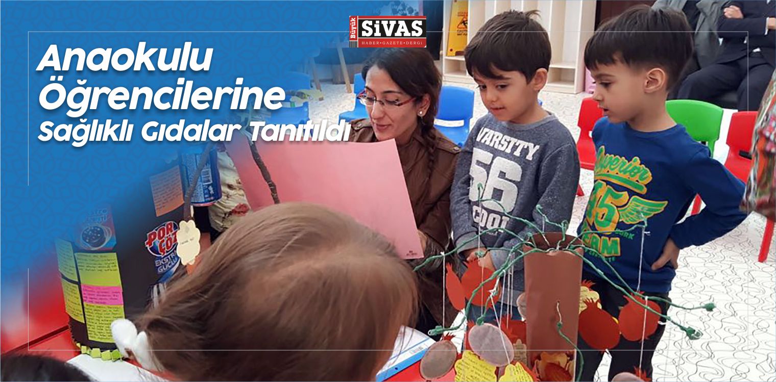 Anaokulu Öğrencilerine Sağlıklı Gıdalar Tanıtıldı