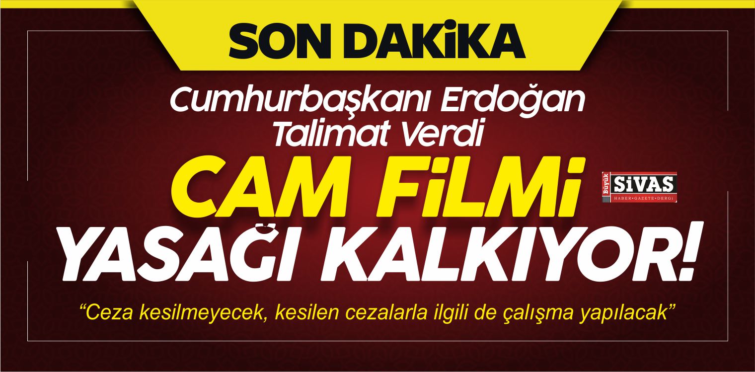 Cam filmi yasağı