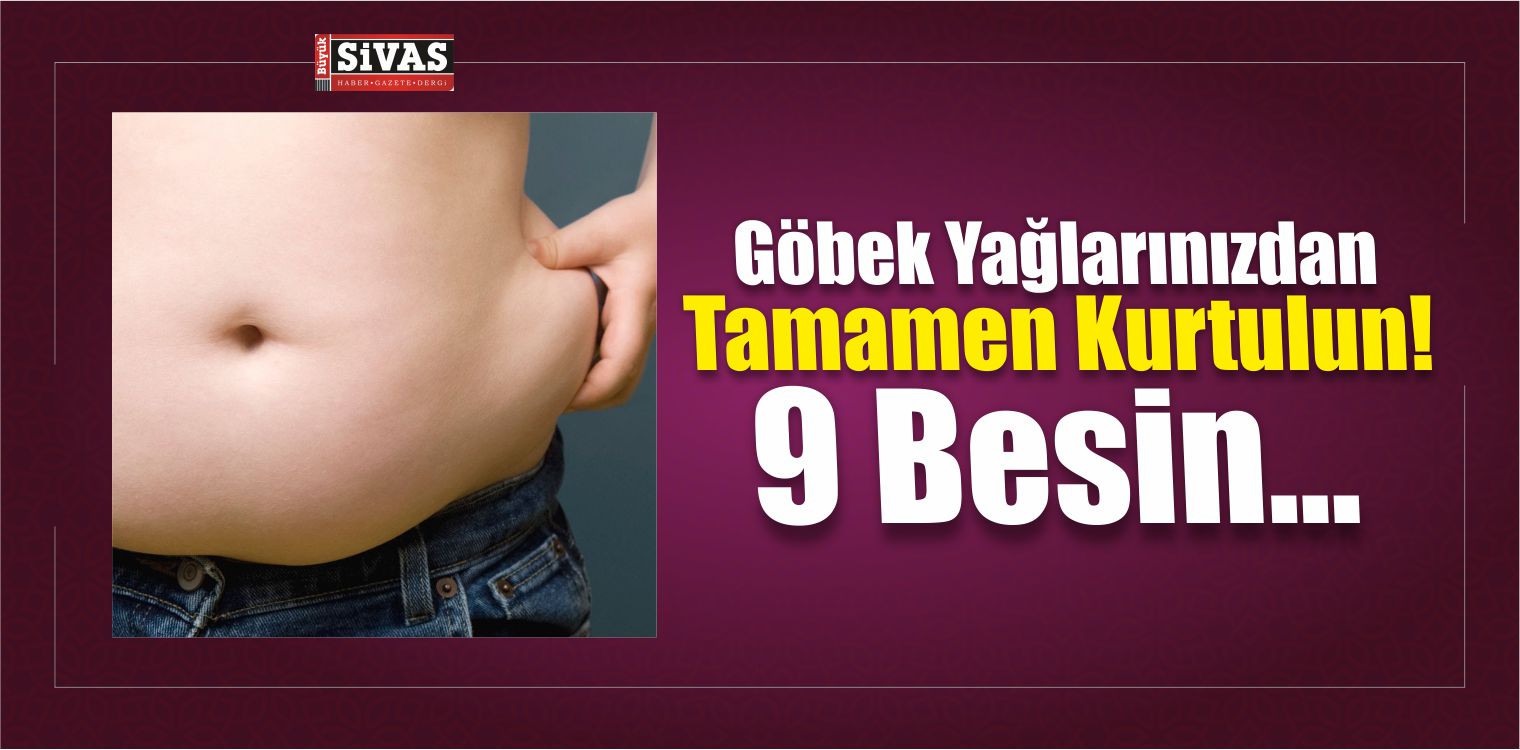göbek yağlarınızdan kurtulun