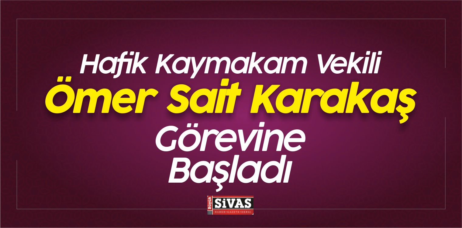 Hafik Kaymakam Vekili