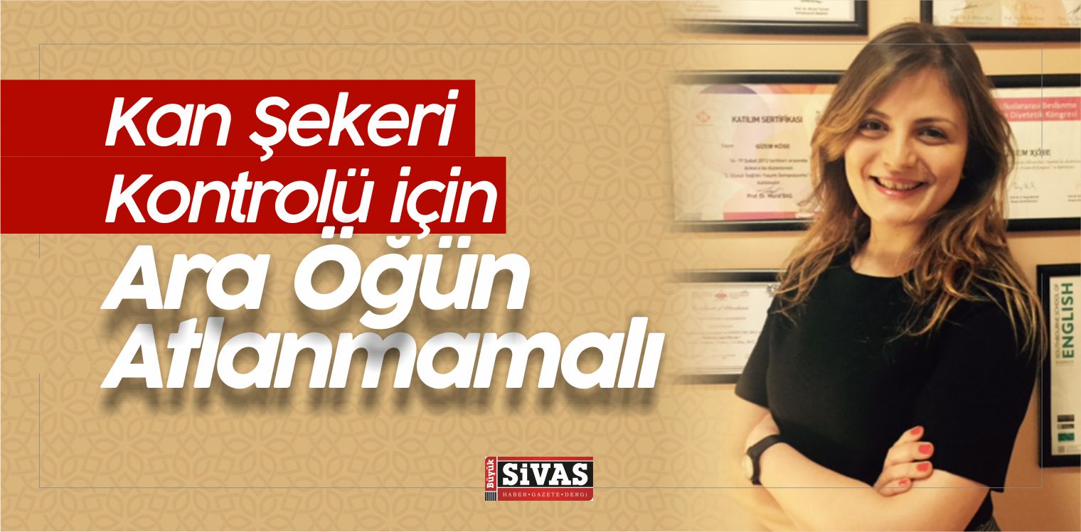 Kan Şekeri Kontrolü için Ara Öğün Atlanmamalı