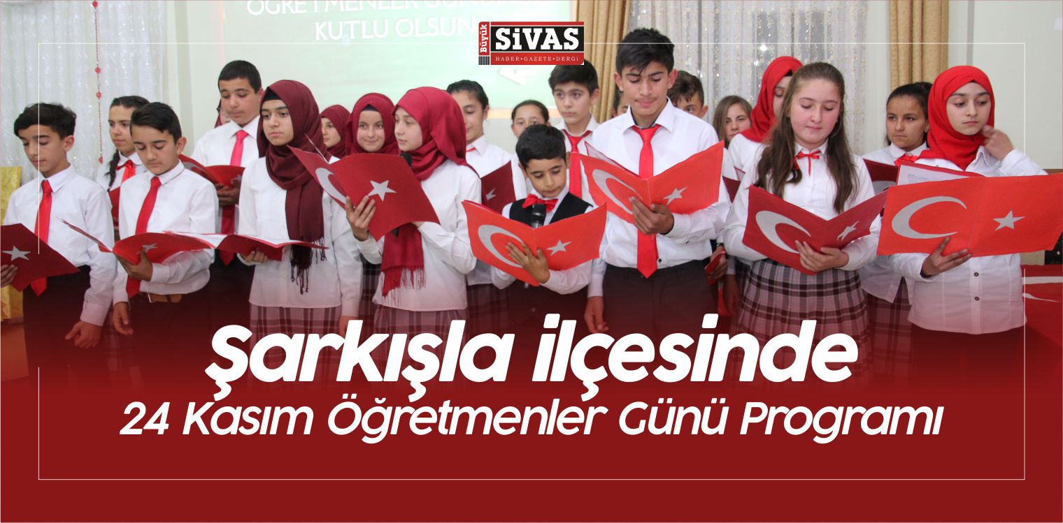 Şarkışla ilçesinde 24 Kasım