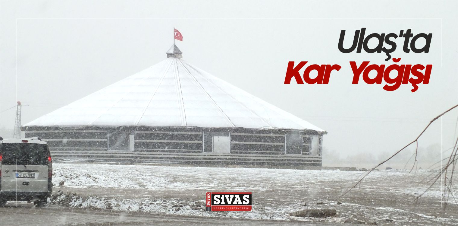 Ulaş ilçesinde Mevsimin ilk Karı Yağdı