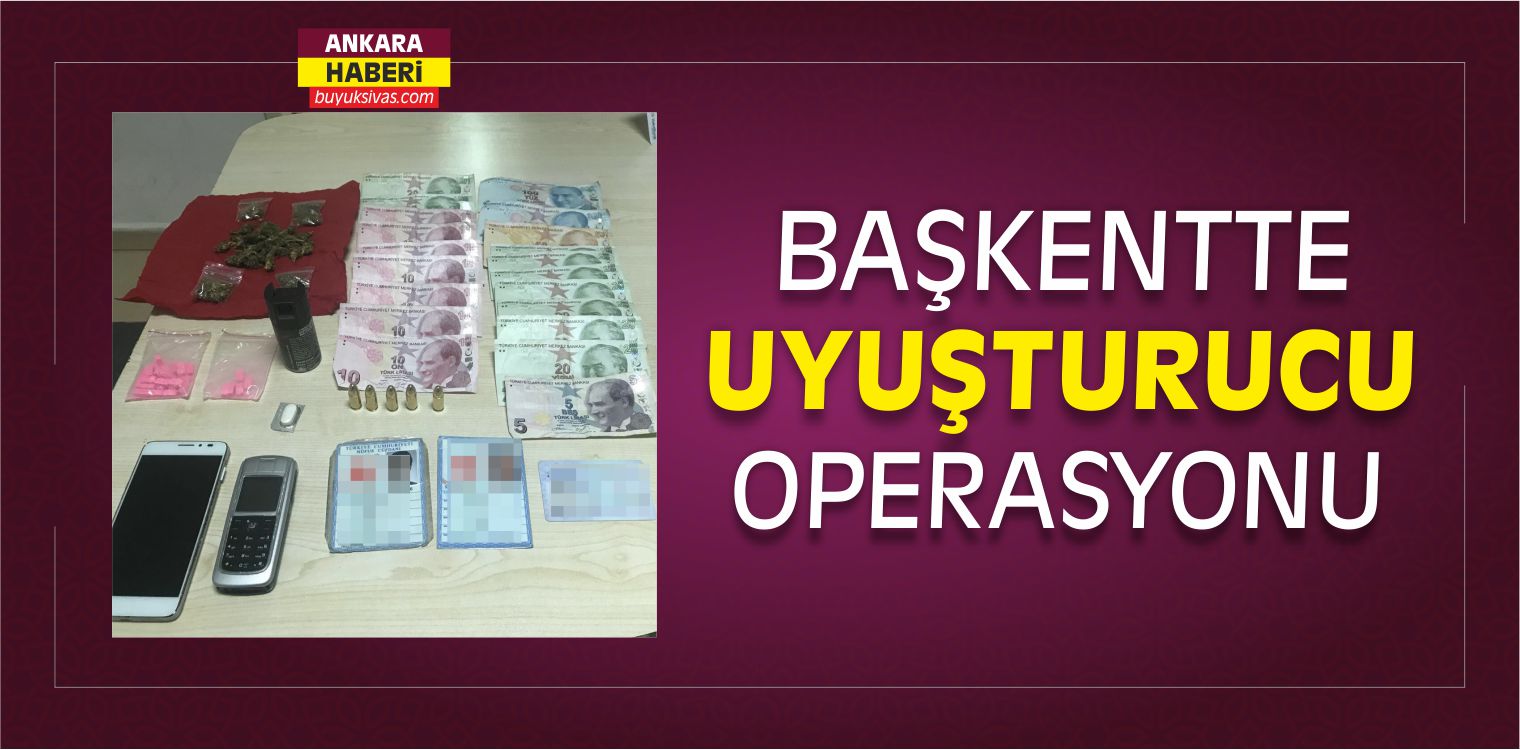 Başkentte Uyuşturucu Operasyonu