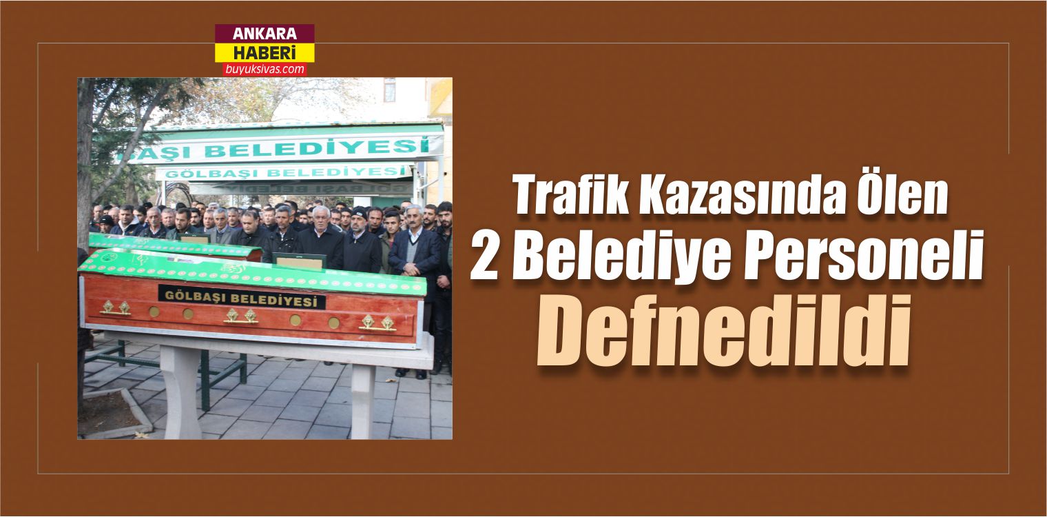 Ölen Belediye Personeli Defin
