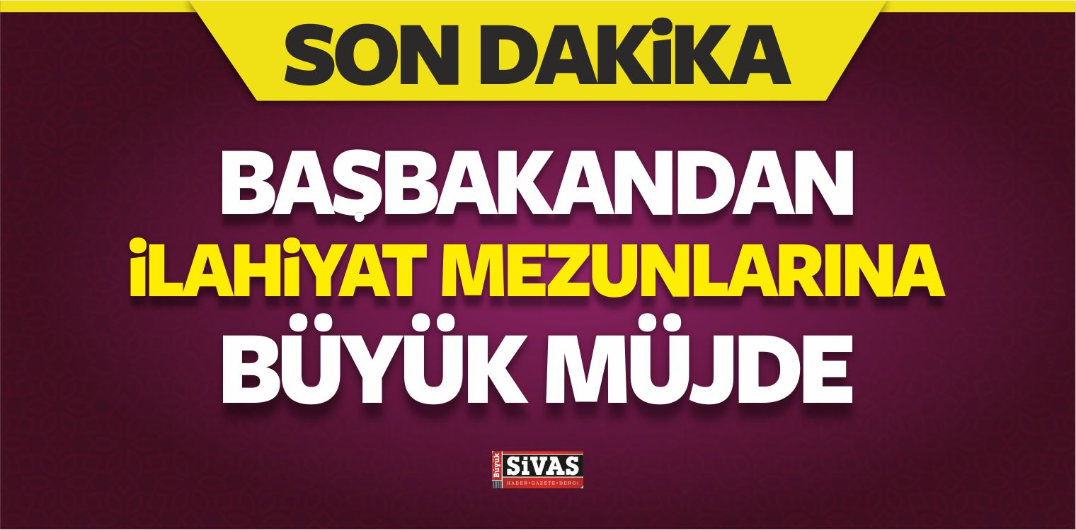 Başbakan’dan ‘İlahiyat’ Mezunlarına Büyük Müjde!