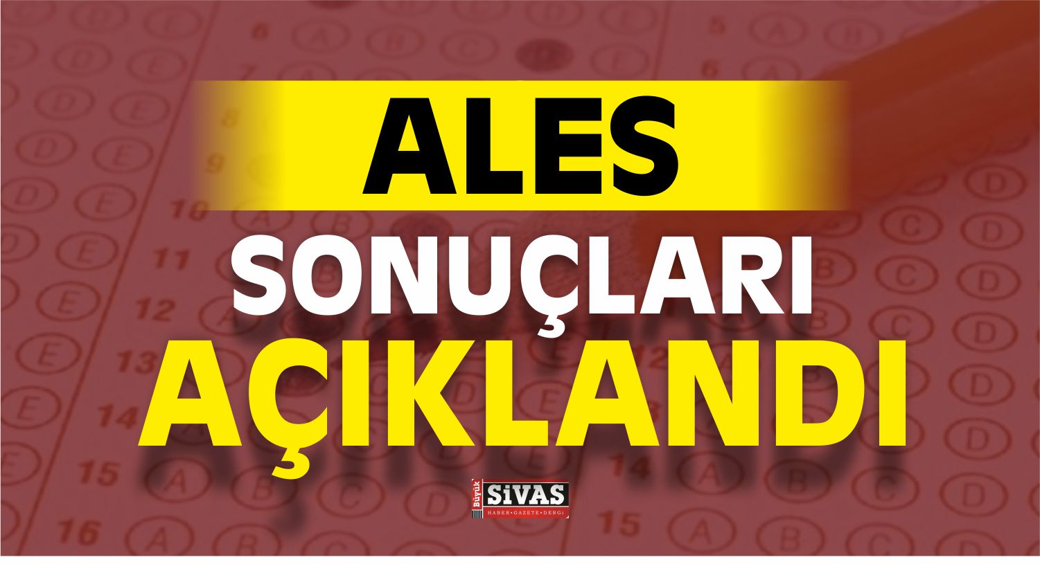 ALES Sonuçları Açıklandı