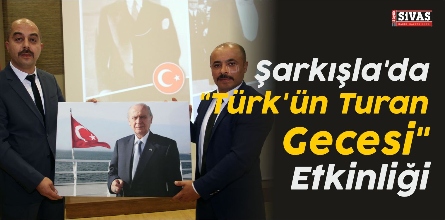 "Türk'ün Turan Gecesi"