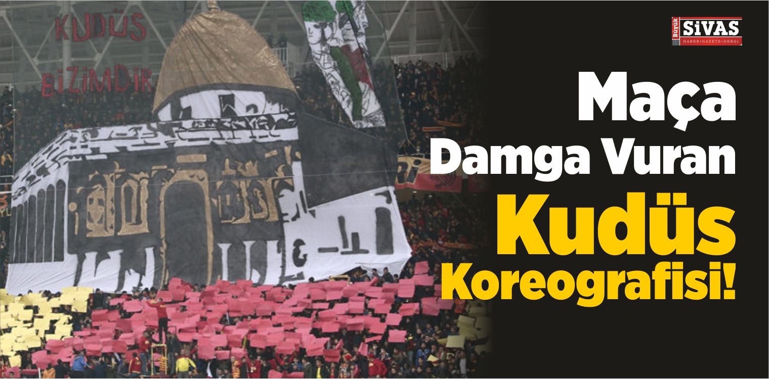 Helal Olsun! Maça Damga Vuran Kudüs Koreografisi!