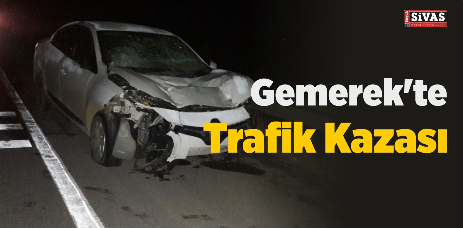 Gemerek’te Trafik Kazası