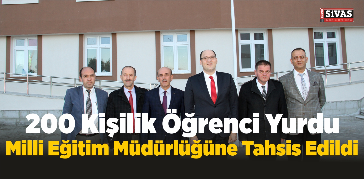 200 Kişilik Öğrenci Yurdu, Milli Eğitim Müdürlüğüne Tahsis Edildi