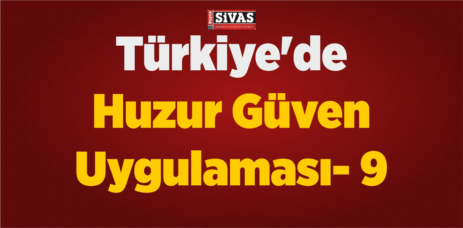Türkiye'de Huzur Güven