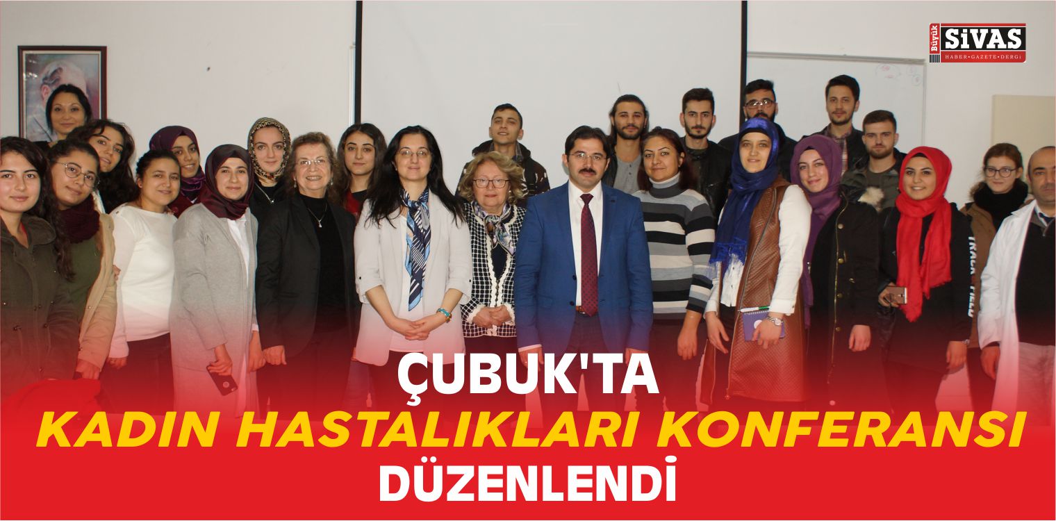 Çubuk’ta Kadın Hastalıkları Konferansı Düzenlendi