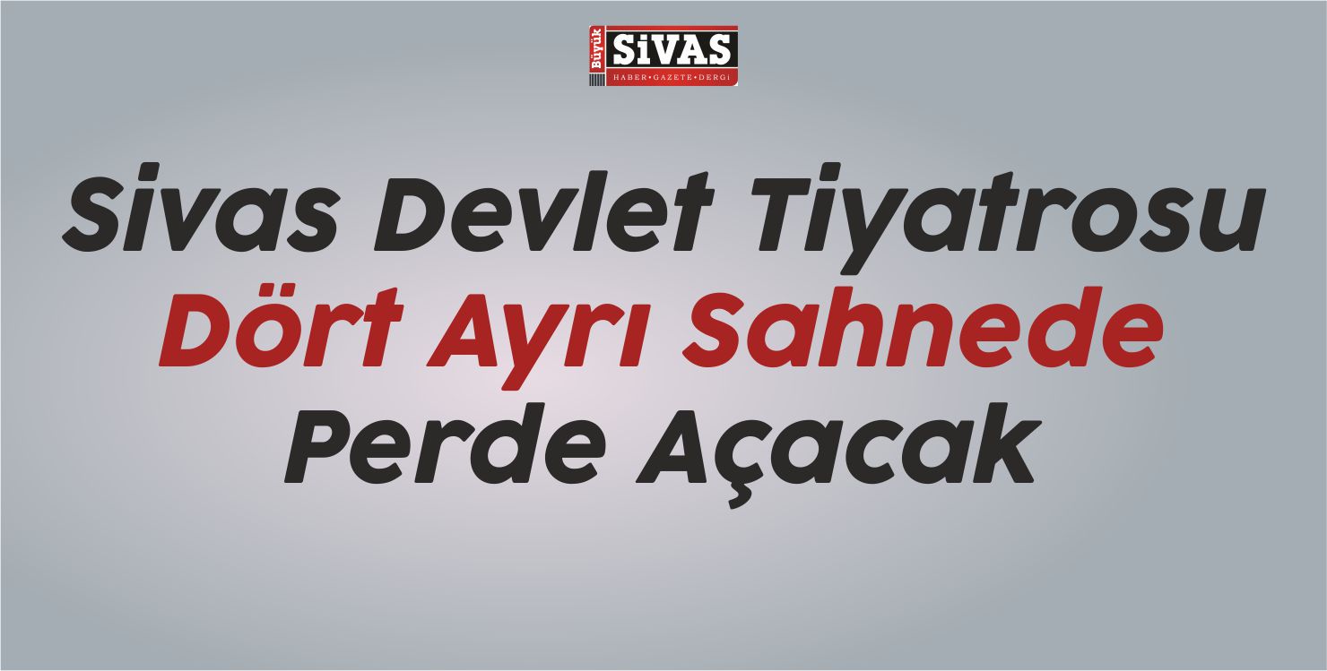 Sivas Devlet Tiyatrosu