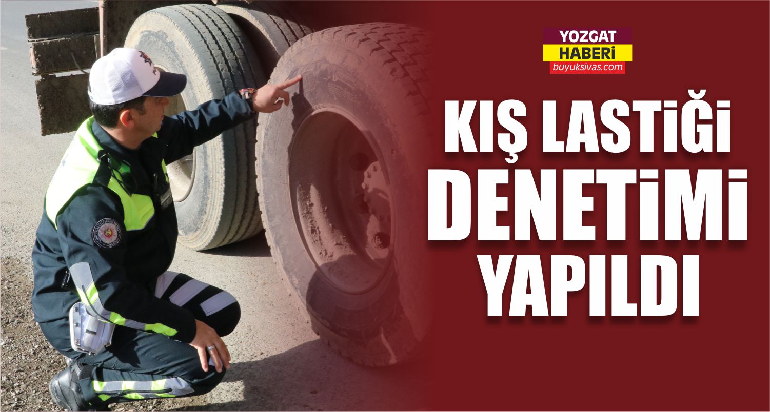 Kış Lastiği Denetimi