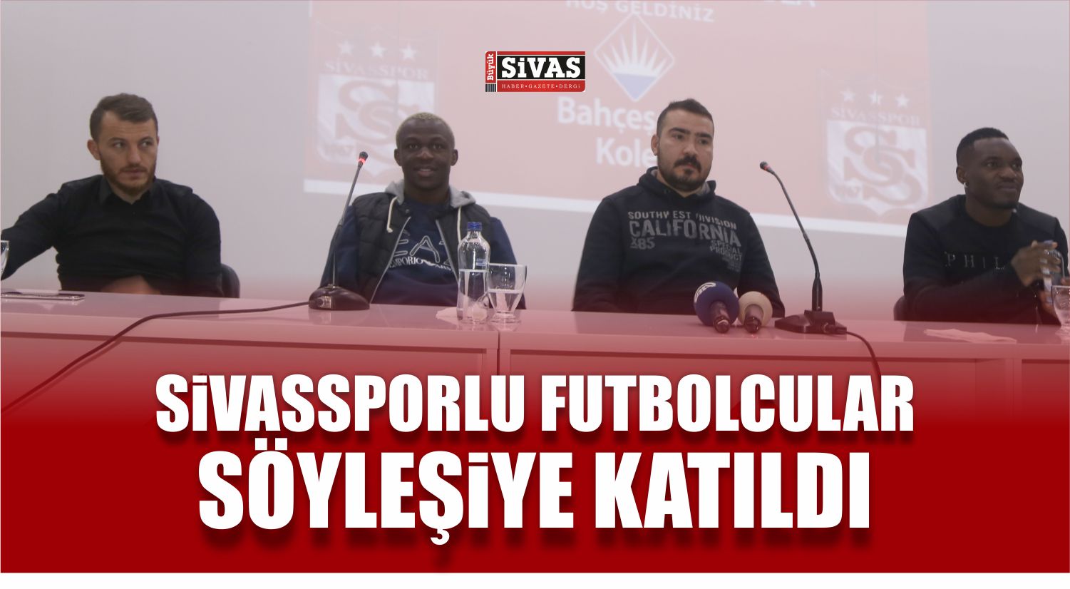 Sivassporlu Futbolcular Söyleşiye Katıldı