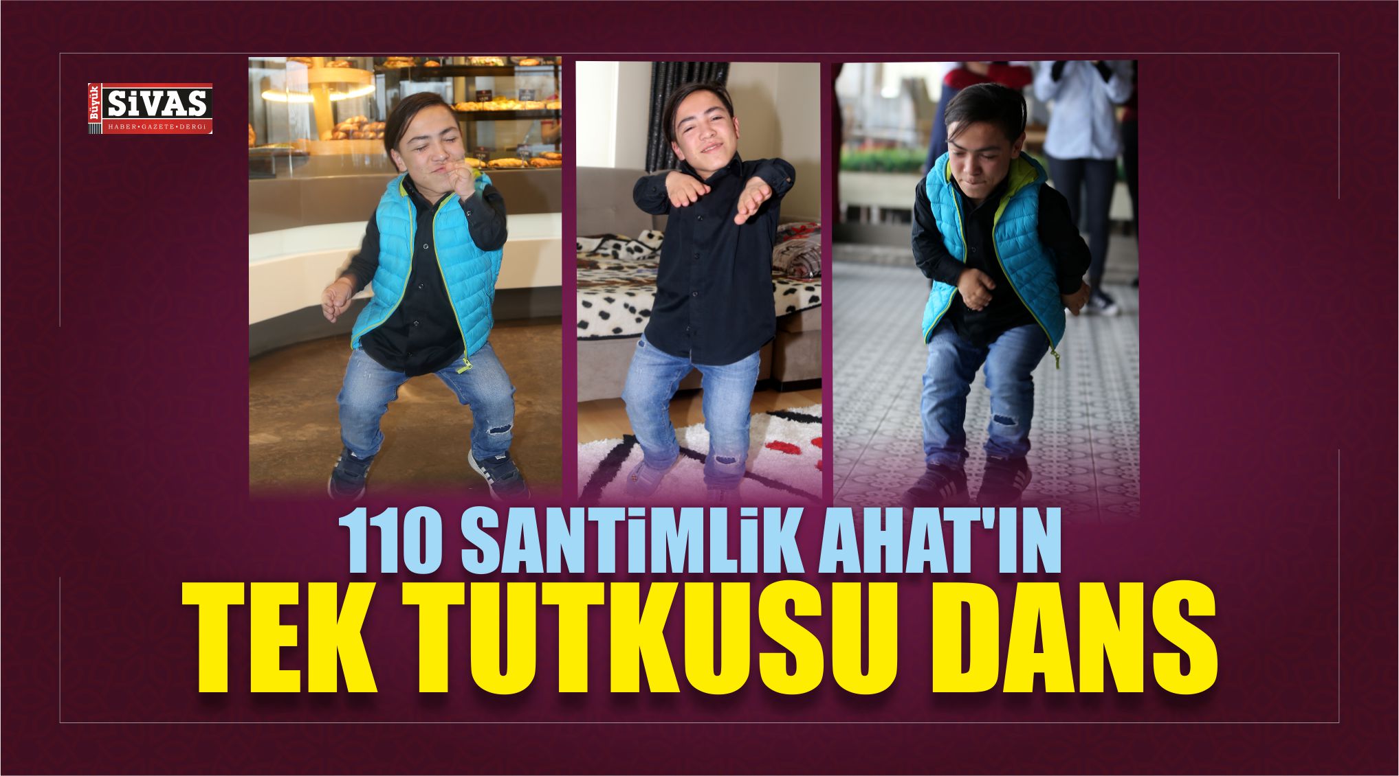 110 Santimlik Ahat’ın Tek Tutkusu Dans