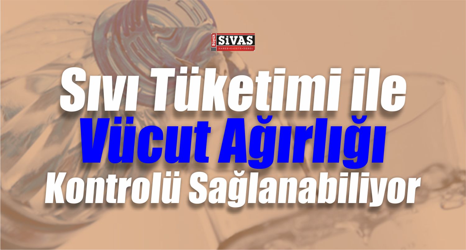 Sıvı Tüketimi