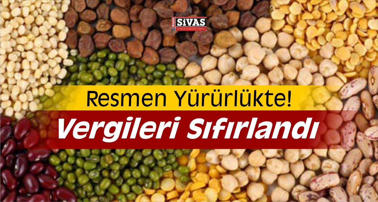 Resmen Yürürlükte! Vergileri Sıfırlandı