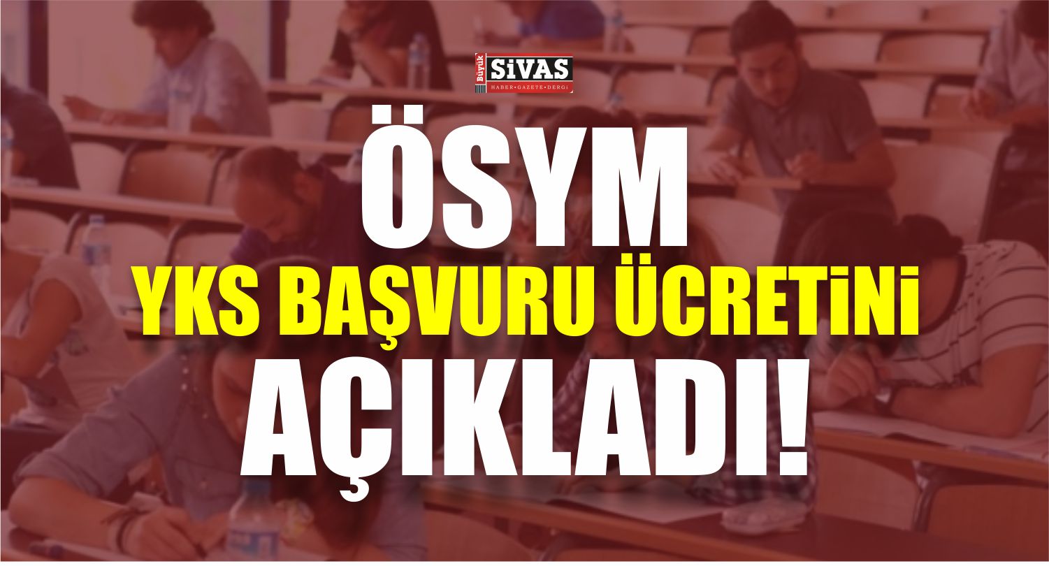 YKS Başvuru Ücreti Ne Kadar
